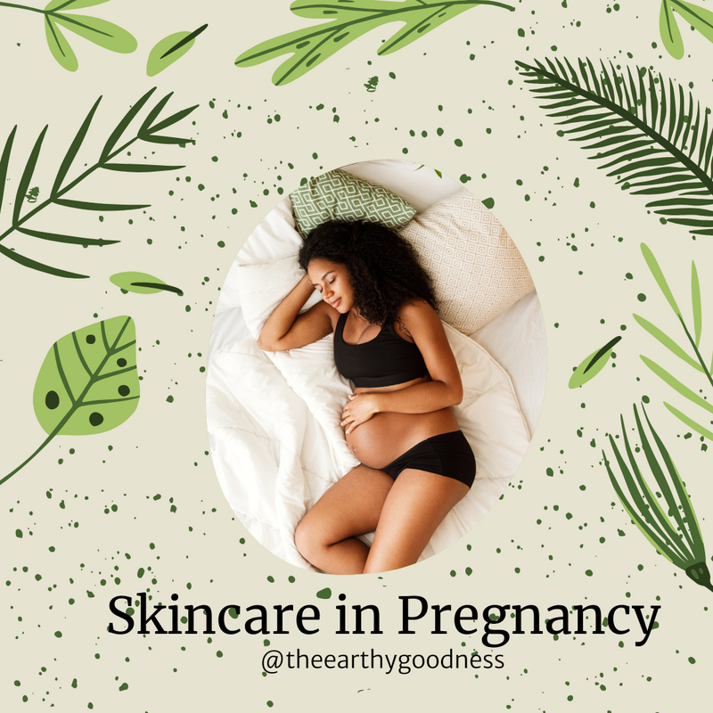 Skincare in pregnancy